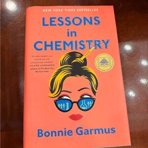 Lessons in Chemistry by Bonnie Garmus - Hardcover